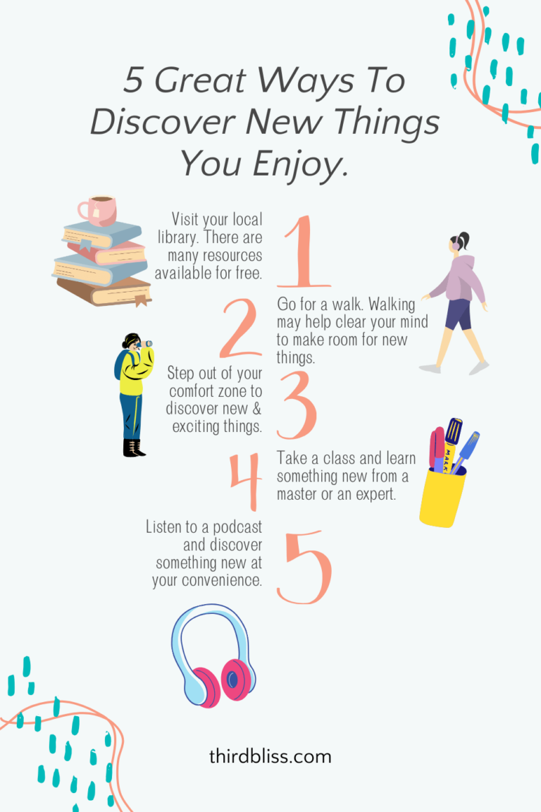 5 Great Ways To Discover New Things You Enjoy - Third Bliss